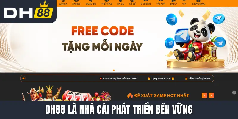 DH88 là nhà cái phát triển bền vững